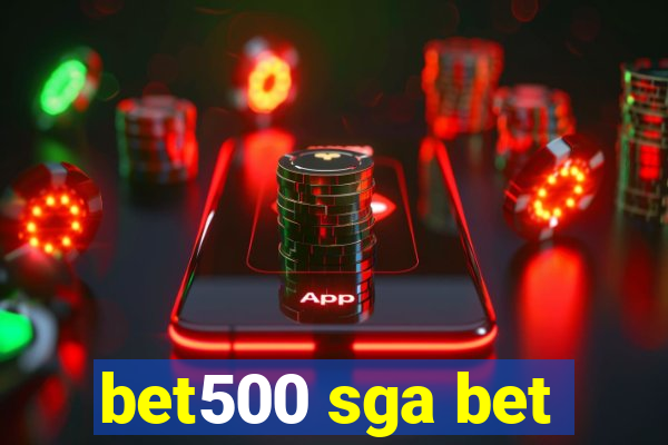 bet500 sga bet